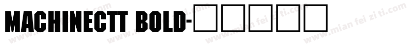 MachineCTT Bold字体转换